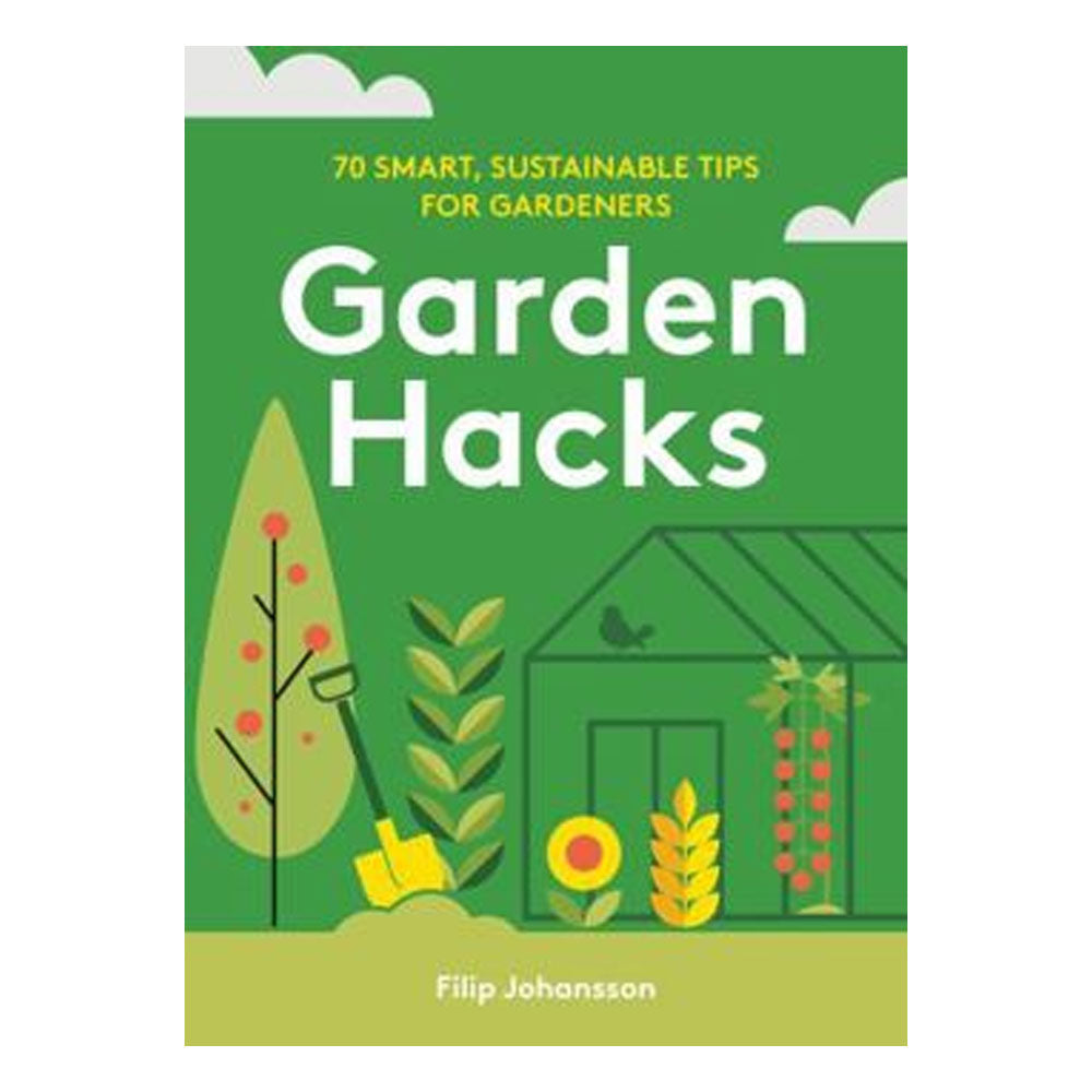 Garden Hacks