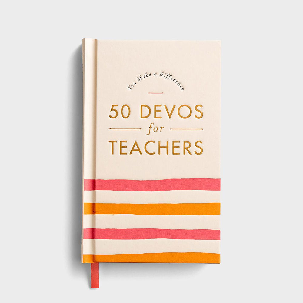 You Make a Difference - 50 Devos for Teachers