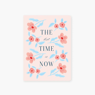 The Best Time Is Now Pocket Journal