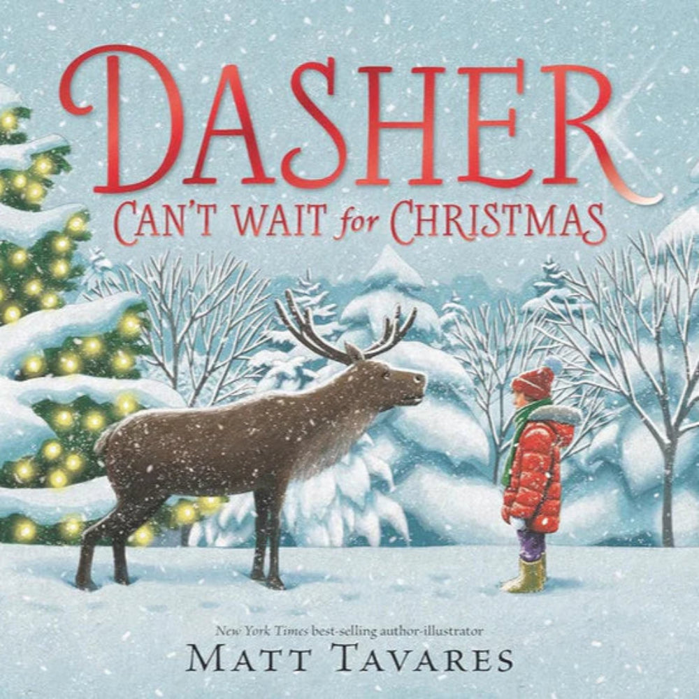Dasher Can't Wait for Christmas