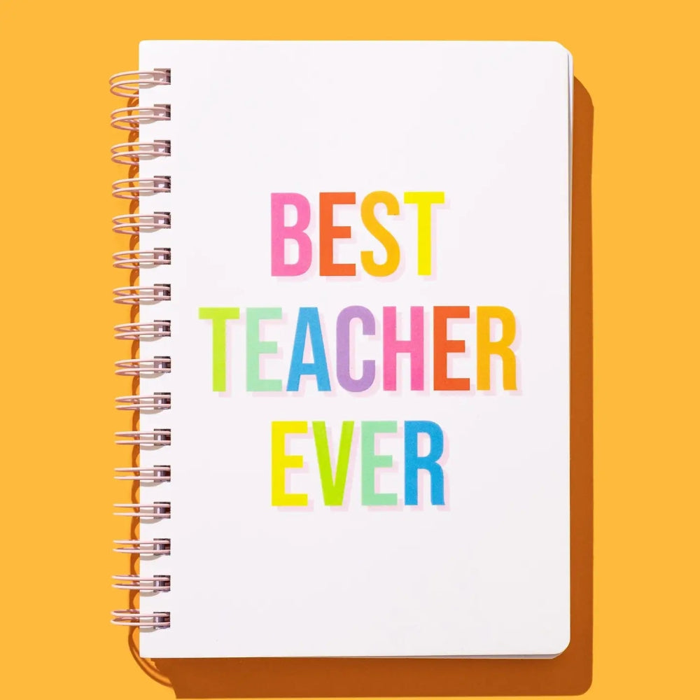 Best Teacher Ever Spiral Notebook
