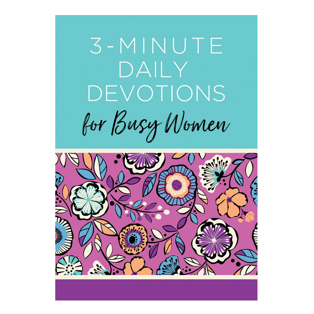 3 Minute Devotions for Busy Women
