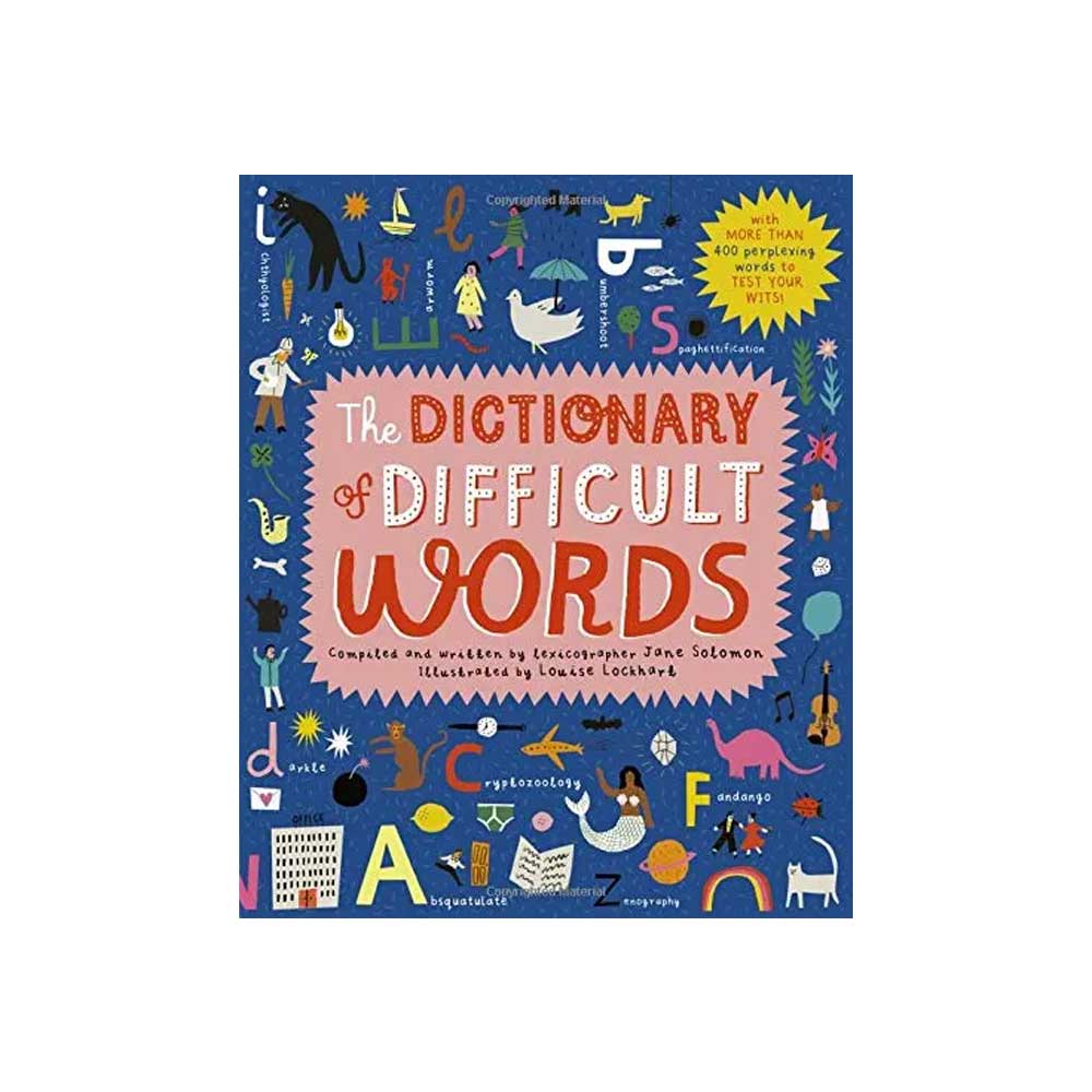 The Dictionary of Difficult Words