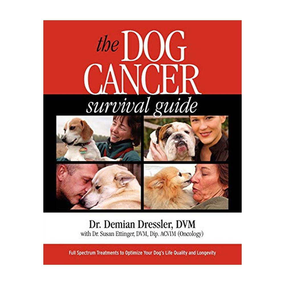 The Dog Cancer Survival Guide