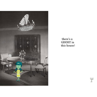 There's a Ghost in this House