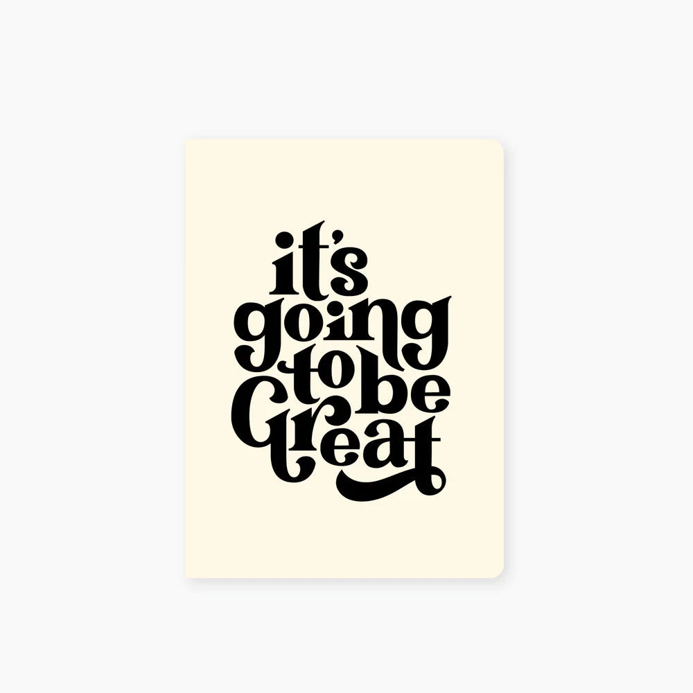 It's Going to be Great Pocket Journal