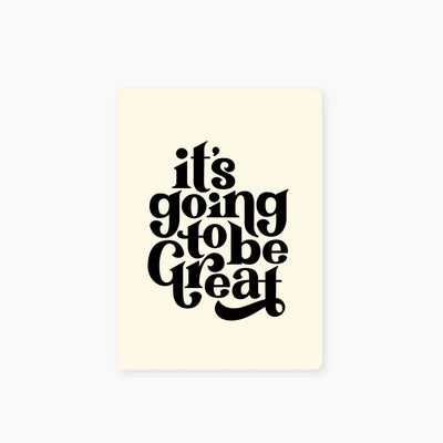 It's Going to be Great Pocket Journal