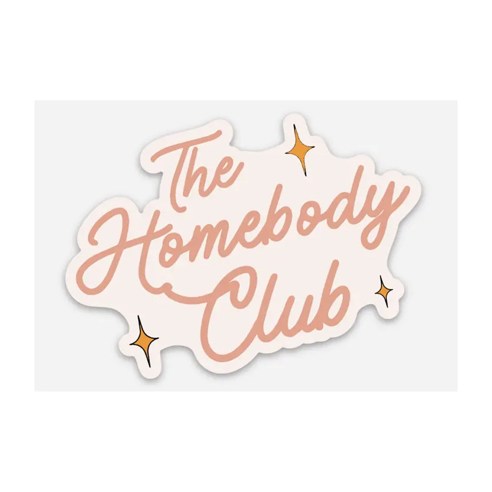 Homebody Sticker