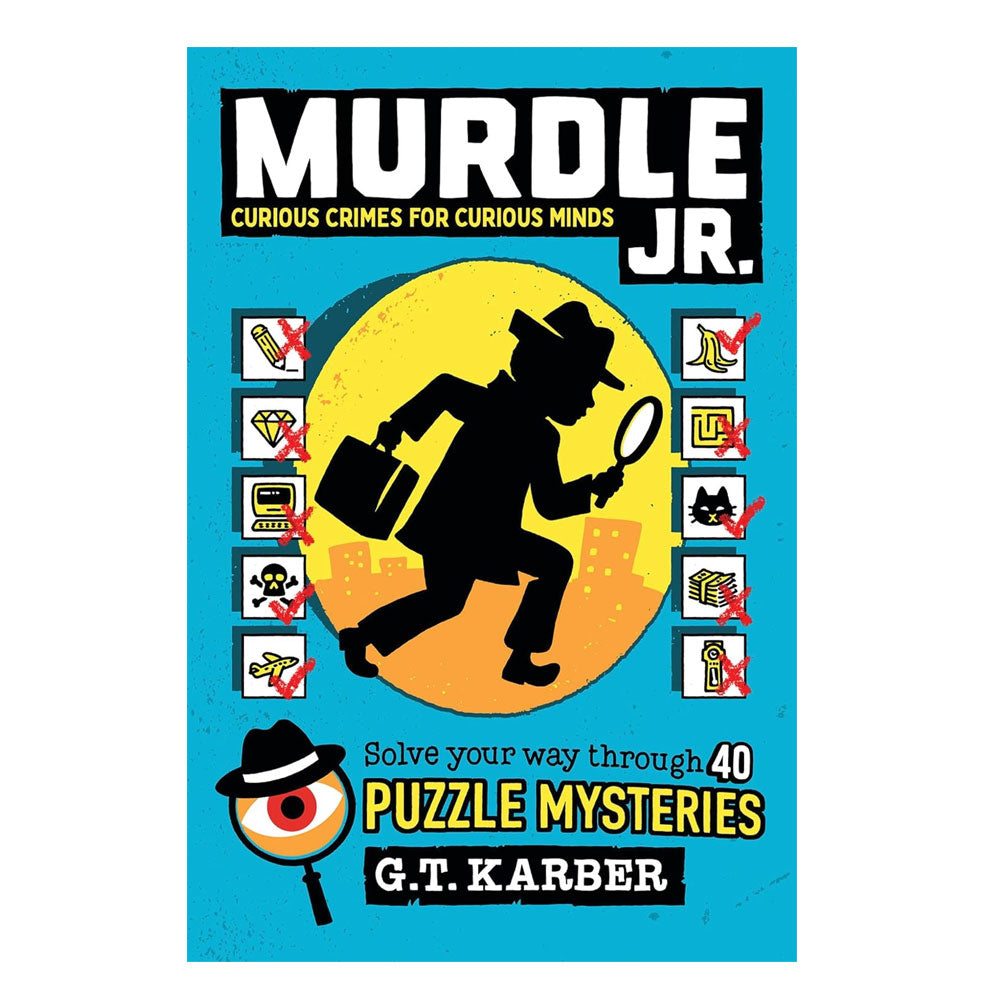 Murdle Jr. Curious Crimes For Curious Minds