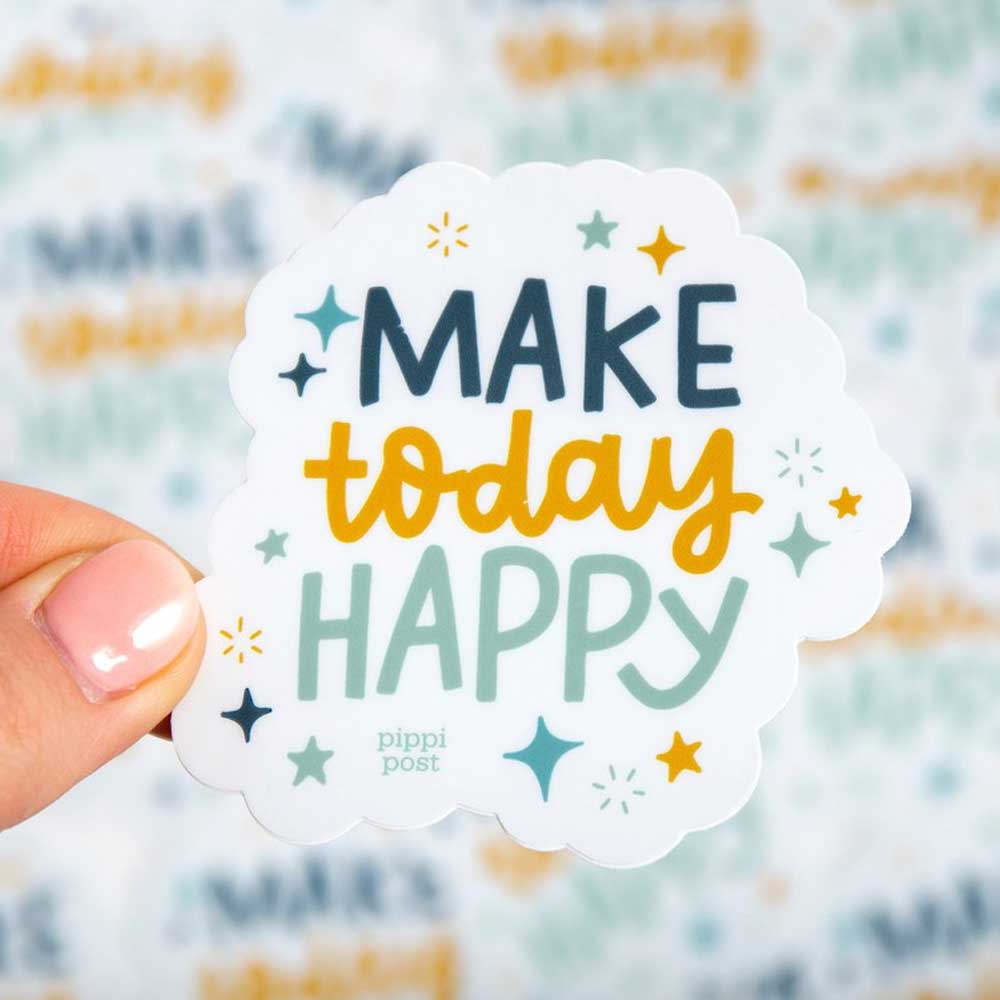 Make Today Happy Sticker