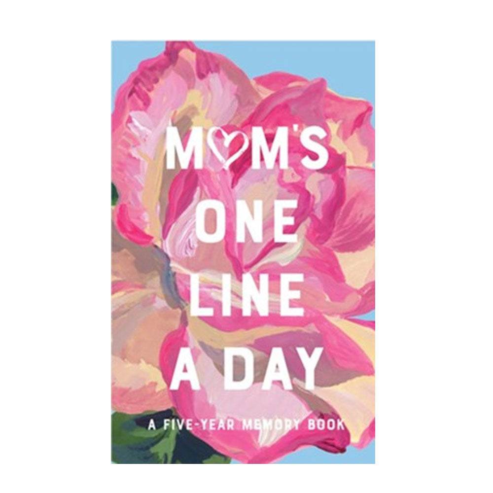 Mom’s One Line A Day