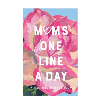 Mom’s One Line A Day