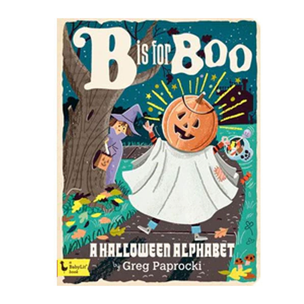 B is for Boo Board Book