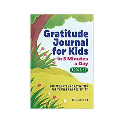 Gratitude Journal for Kids (ages 8-12)