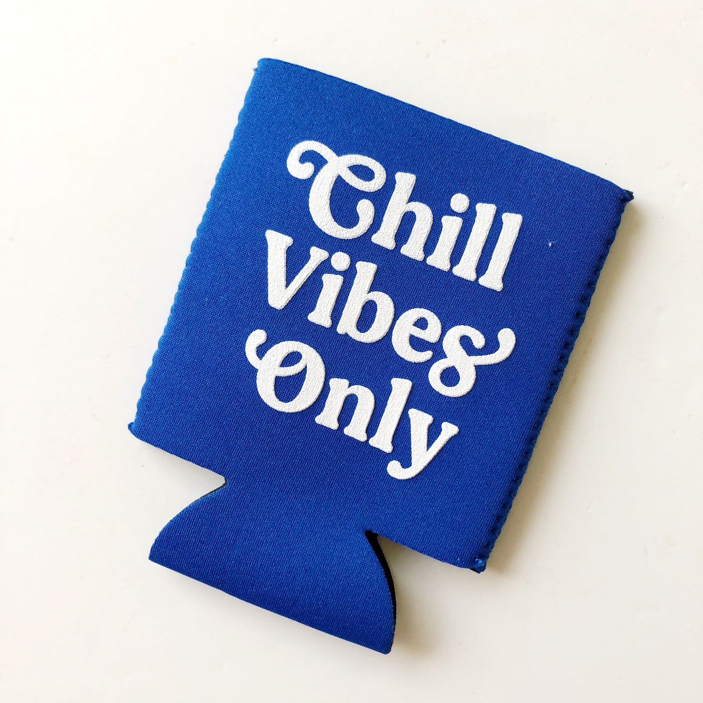 Chill Vibes Only Koozies - Barque Gifts
