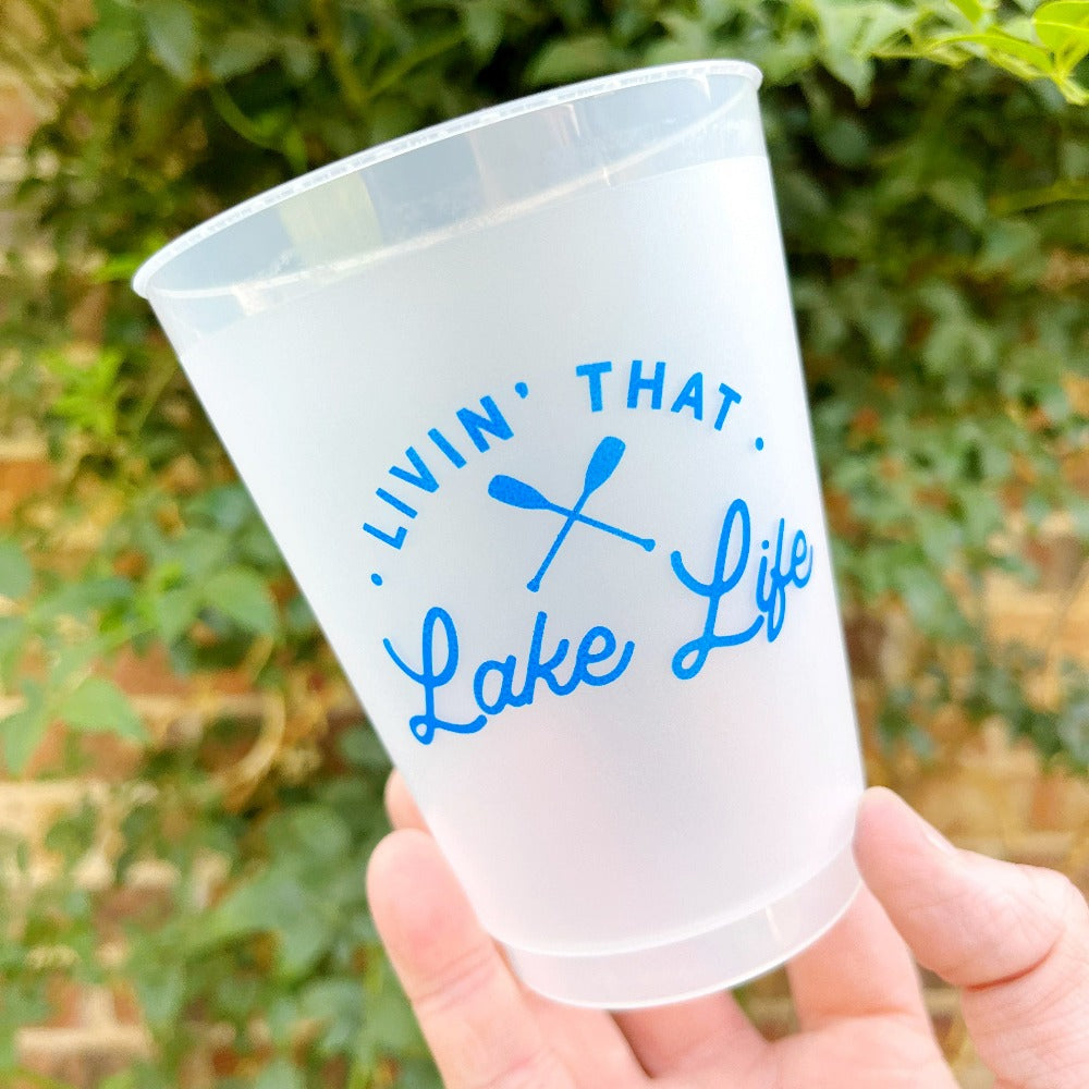 Living That Lake Life Shatterproof Cups
