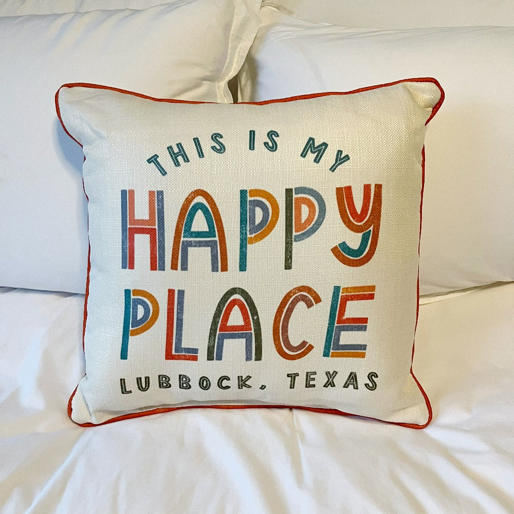 Lubbock is My Happy Place Pillows