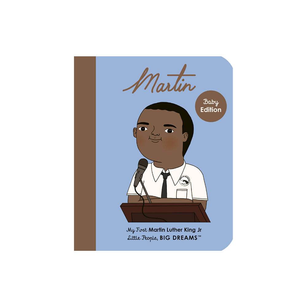 My First Martin Luther King Jr.