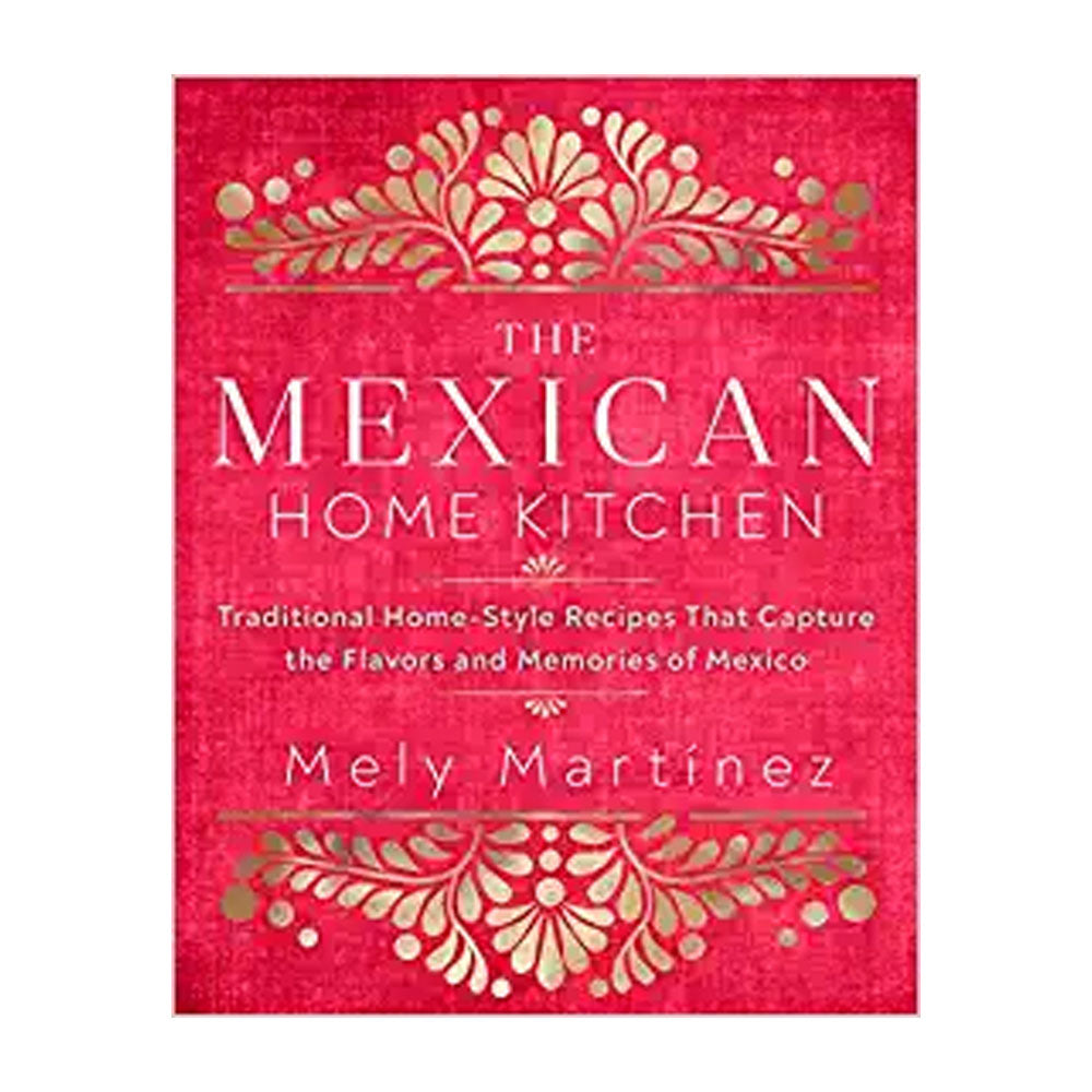 The Mexican Home Kitchen - Barque Gifts