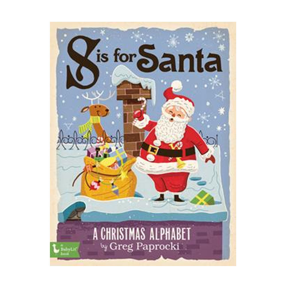 S is for Santa Board Book:  A Christmas Alphabet