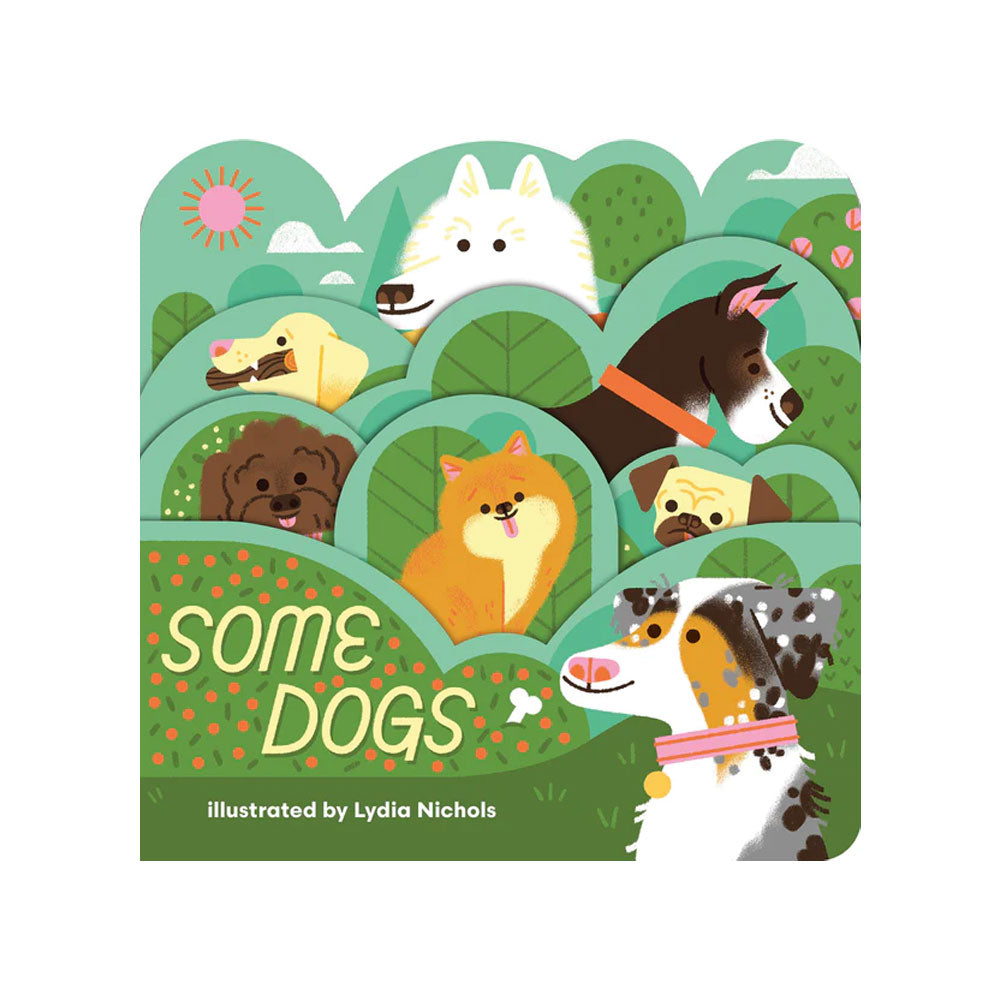 Some Dogs Layered Board Book